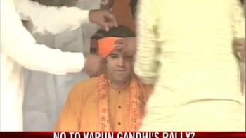 No to Varun's Aonla rally?