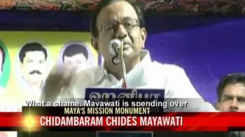 Video : Chidambaram chides Mayawati