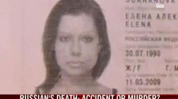 Russian's death in Goa: Accident or murder?