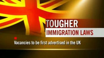 UK: Tougher immigration laws