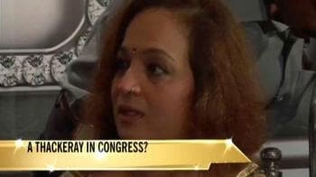 Video : A Thackeray to join Congress?