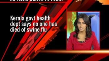 Video : No H1N1 death in India