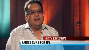Video : Chirayu Amin's cure for IPL