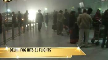 Video : Fog throws flight schedules out of gear