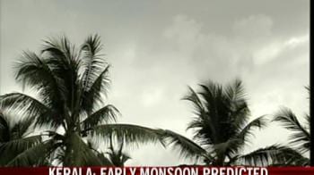 Video : Monsoons in Kerala within a week