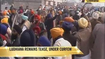 Video : Ludhiana still under curfew
