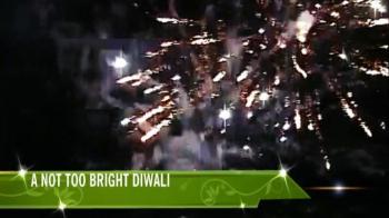 A not too bright Diwali for some