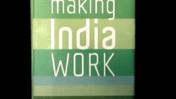 'Making India Work'