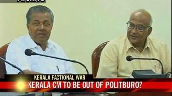 Video : Kerala CM to be out of politburo?