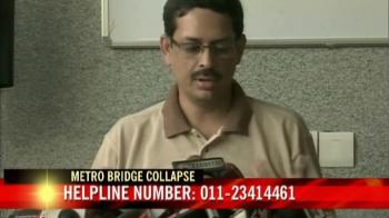 Video : Anuj Dayal on Metro bridge collapse