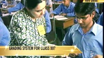 Now, grading system for class XII?
