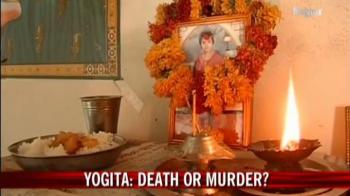 Yogita: Death or murder?