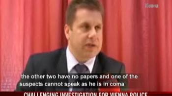 Video : Challenging probe for Vienna police