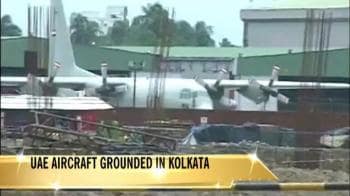 Video : UAE aircraft grounded in Kolkata for carrying ammunition