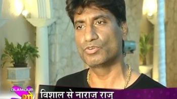 Why is Raju upset with Vishal Shekhar?