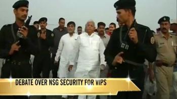 Debate over NSG security for VIPs