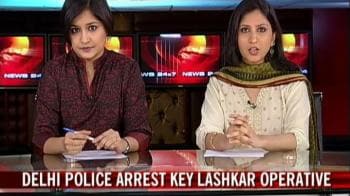 Video : Delhi Police arrest key Lashkar operative