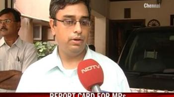 Now, report card for MPs