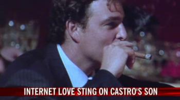 Internet love sting on Castro's son