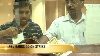 Video : PSU banks go on strike