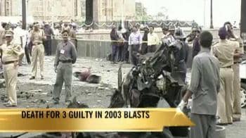 Video : Death for 3 guilty in 2003 blasts