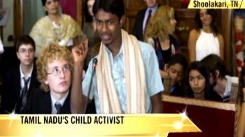 Video : Tamil Nadu's child activist